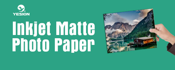Inkjet Matte Photo Paper