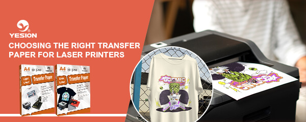 Choosing Transfer Paper for Laser Printers