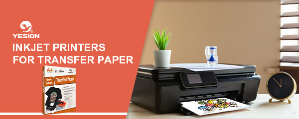 Inkjet Printers for Transfer Paper