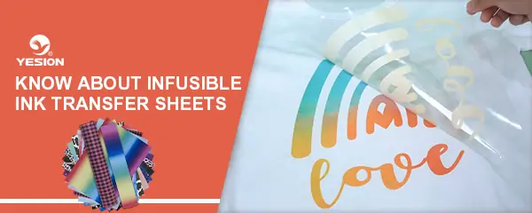 Know About Infusible Ink Transfer Sheets