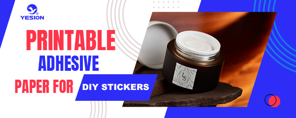 Printable Adhesive Paper for DIY Stickers