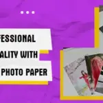 Unlock Professional Printing Quality with Double-Sided Photo Paper