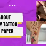 Know About Temporary Tattoo Printer Paper