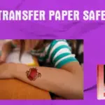 Is tattoo transfer paper safe for kids