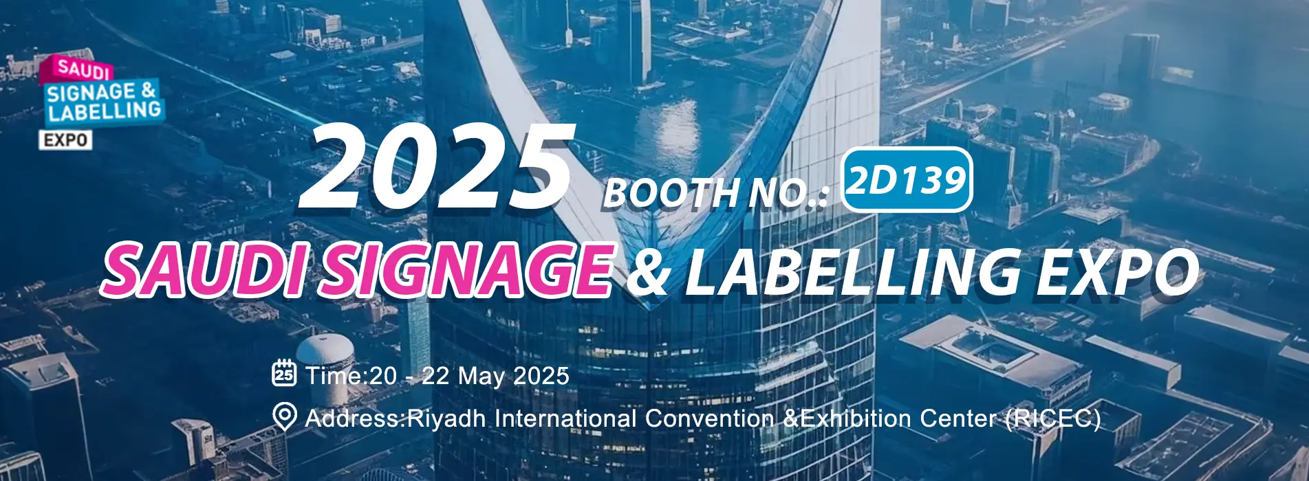 Saudi Signage & Labelling Expo
