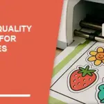 The Best High Quality Sticker Paper for Cricut Machines