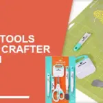 6 Essential Tools Every Vinyl Crafter Should Own